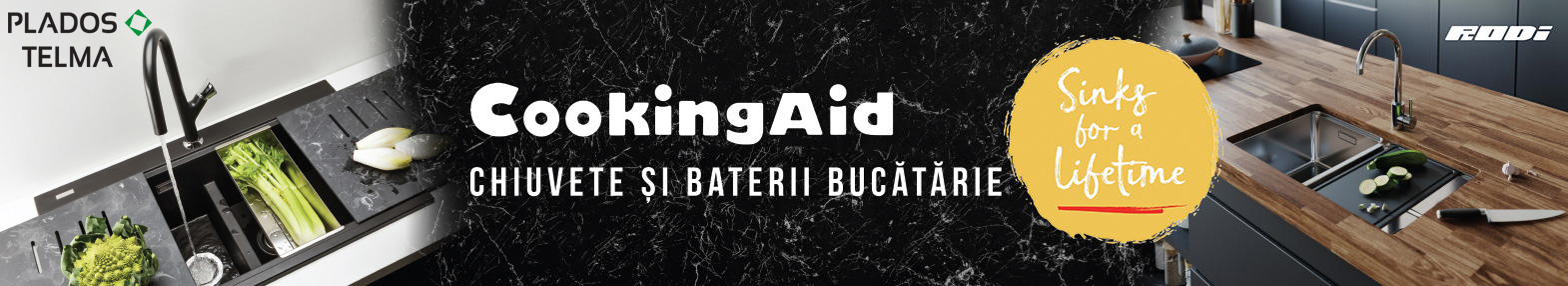 Banner-CookingAid-Rodi-sinks-and-Telma-Plados-Chiuvete-bucatarie-inox-si-granit-premium-1